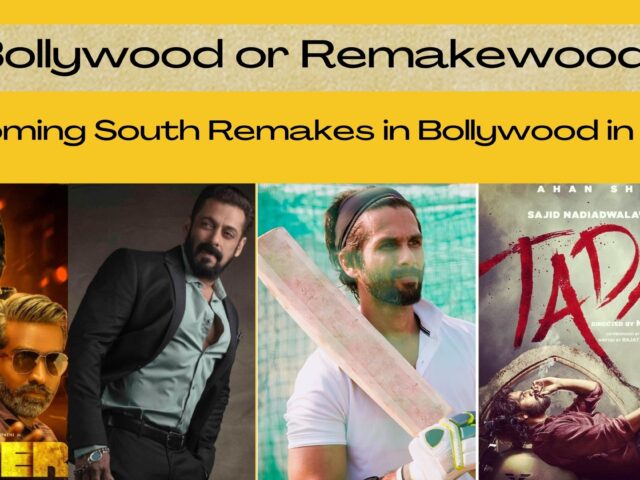 Upcoming South Remakes in Bollywood in 2021: Bollywood or Remakewood?