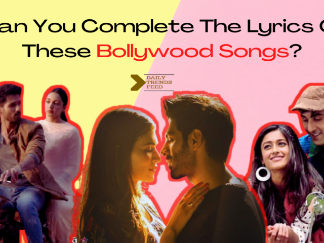 Bollywood Songs Lyrics Quiz: Can You Complete The Lyrics Of These Bollywood Songs With Your Musical Knowledge