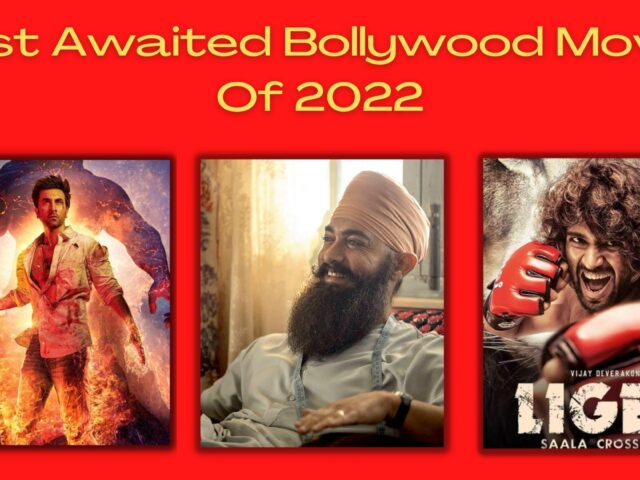 7 Most Awaited Bollywood Movies Of 2022: From Brahmastra to Ganapath, Check Full List Here!