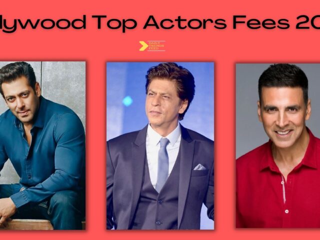 Bollywood Actors’ Fees in 2022: From Akshay Kumar to Hrithik Roshan, Check Bollywood Actors’ Fees In 2022!