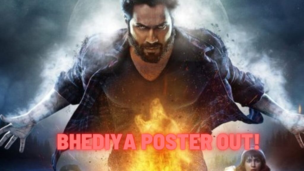 Bhediya Poster Out: Varun Looks Menacing, Film To Release in 3D Also!