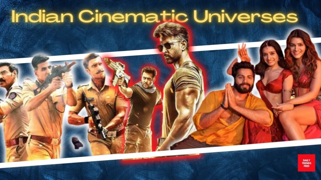 Indian Cinematic Universes: From Copverse to Spyverse and Horror Comedy Universe, Check Out Upcoming Cinematic Universes!!