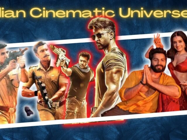 Indian Cinematic Universes: From Copverse to Spyverse and Horror Comedy Universe, Check Out Upcoming Cinematic Universes!!