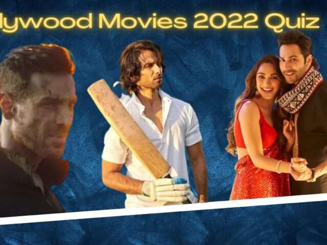 Bollywood Movies 2022 Quiz: Can You Pass This Easy Quiz And Score More Than 80% ?