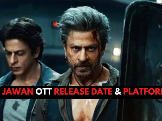 SRK’s Blockbuster Jawan OTT Release Date & Platform Revealed