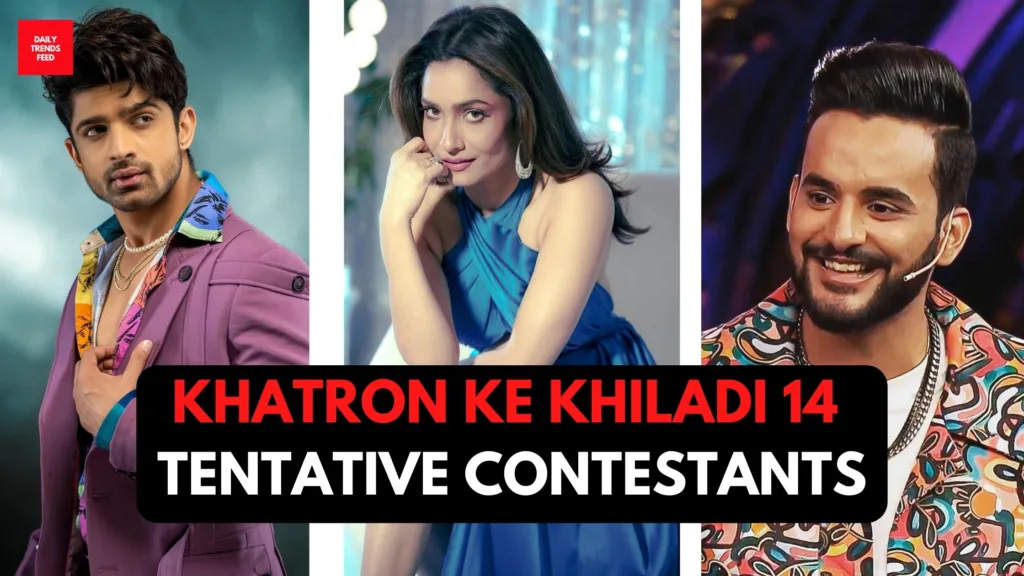 Khatron Ke Khiladi 14 Contestants: Exciting Rumors And Tentative Contestants Revealed!