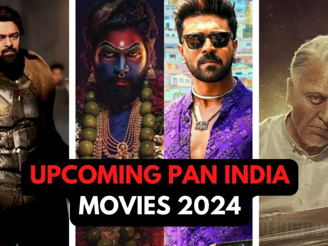 Upcoming Pan India Movies 2024 Which Can Dominate Bollywood This Year!