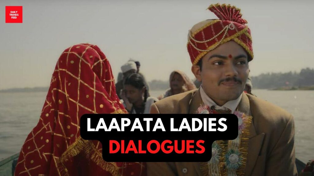 Laapata Ladies Dialogues That Explores Power Of Womanhood, Feminism, Breaking Barriers!