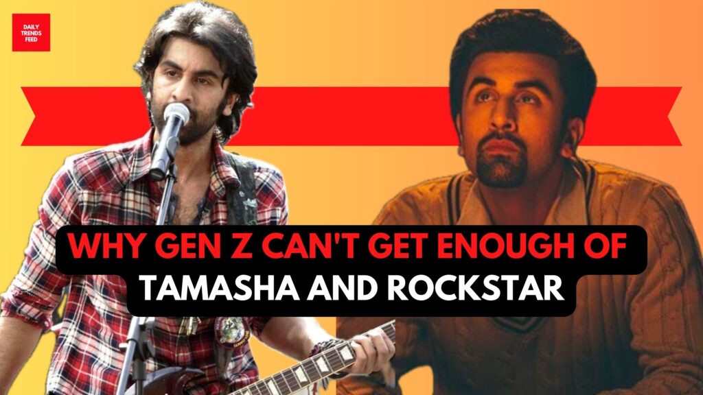 Tamasha And Rockstar Re-Release: Check Why Gen Z Can't Get Enough Of These Ranbir - Imtiaz Films!