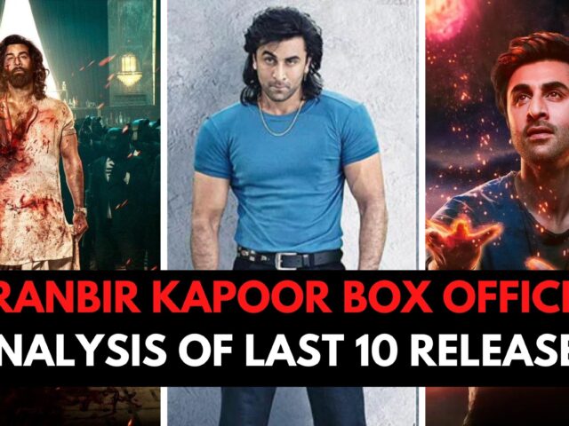 Ranbir Kapoor Box Office: Analyzing Ranbir’s 10 Most Recent Box Office Performances!