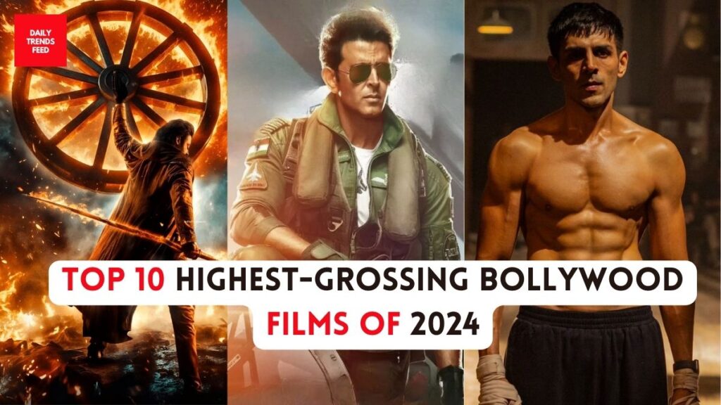 Top 10 Highest-Grossing Bollywood Films Of 2024: Check The Ultimate List Now!