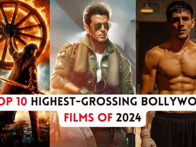 Top 10 Highest-Grossing Bollywood Films Of 2024: Check The Ultimate List Now!