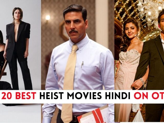 20 Best Heist Movies Hindi On OTT: Must-Watch Thrillers For Your Next Movie Night!