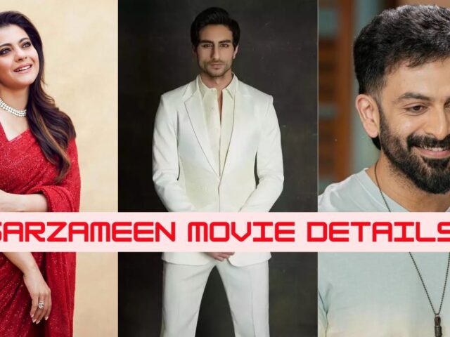 Sarzameen Movie Details: Ibrahim Ali Khan, Kajol, And Prithviraj Sukumaran In A War-Infused Romance!