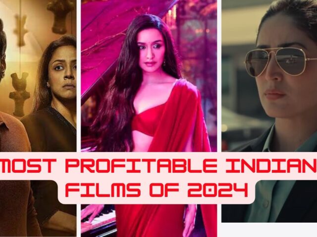 Most Profitable Indian Films Of 2024: Box Office Wins You Need to Know!