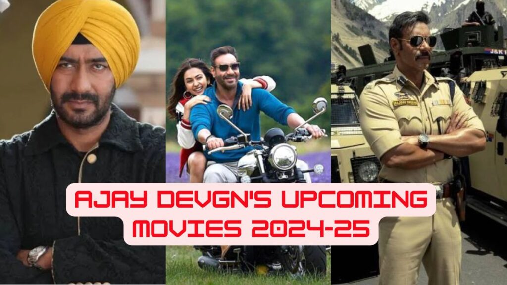 Ajay Devgn's Upcoming Movies 2024-25: Check Stellar Lineup!