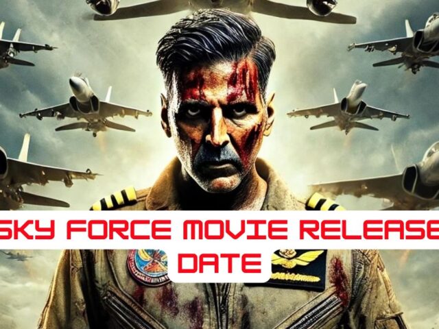 Sky Force Movie Release Date: Akshay Kumar’s Film To Release On This Day, Trailer Out On Christmas 2024!