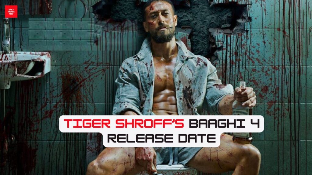 Baaghi 4 Release Date: Tiger Shroff In A Ruthless Look Shares Poster And Release Date!