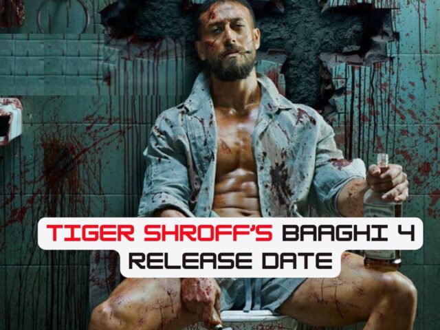 Baaghi 4 Release Date: Tiger Shroff In A Ruthless Look Shares Poster And Release Date!