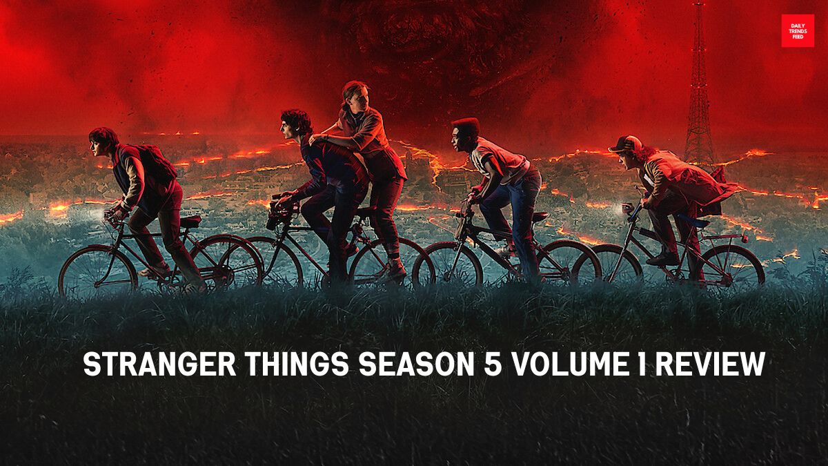 Stranger Things Season 5 Volume 1 Review: Heart, Horror And A Final Battle For Hawkins