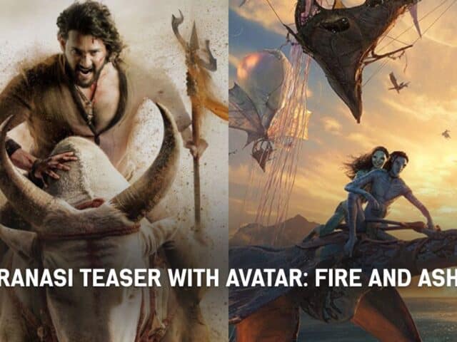 Rajamouli’s Varanasi Teaser Rumored To Premiere With Avatar: Fire And Ash