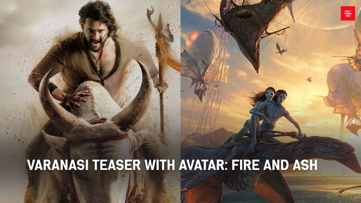 Rajamouli’s Varanasi Teaser Rumored To Premiere With Avatar: Fire And Ash