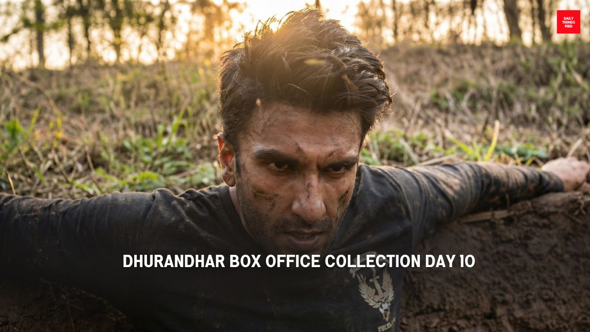 Dhurandhar Box Office Collection Day 10: Ranveer Singh Film Crosses ₹350 Crore, Creates History!