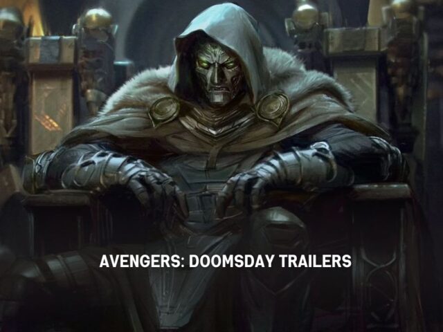 Avengers: Doomsday Trailers: How Fans Can Watch All Four Teasers Before The 2026 Release